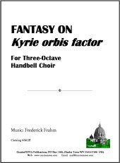 Fantasy on Kyrie orbis factor